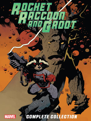 cover image of Rocket Raccoon And Groot Ultimate Collection